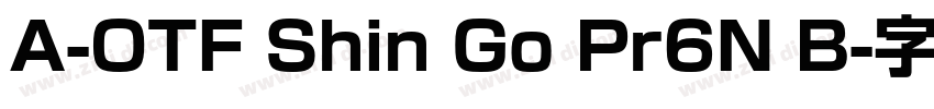 A-OTF Shin Go Pr6N B字体转换